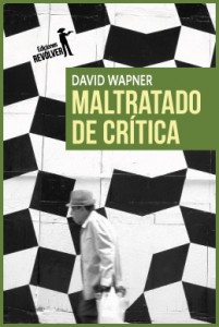 Maltratado de Crítica / David Wapner